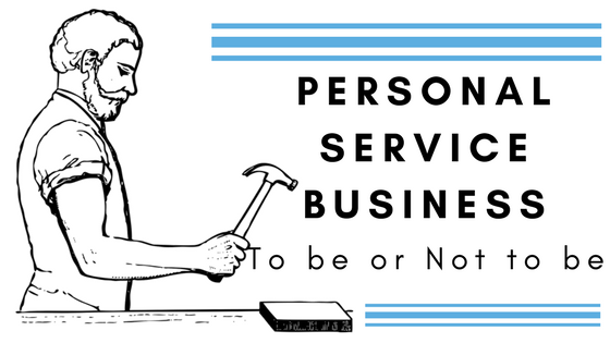Personal service business tax consequence