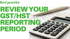 GST Know-how: Best practice in reviewing your GST/HST reporting period