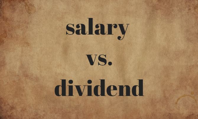 Don’t get confused: salaries vs. dividends