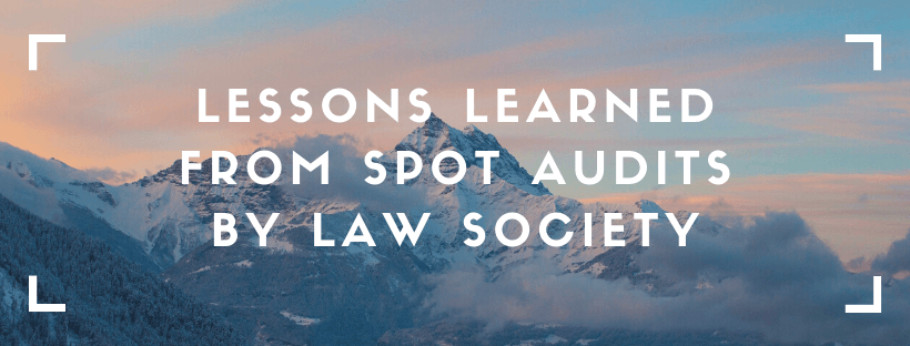 Lessons learned from spot audits by law society